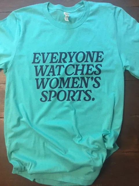 Everyone watches