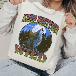 Keeping Whittier Wild Tote