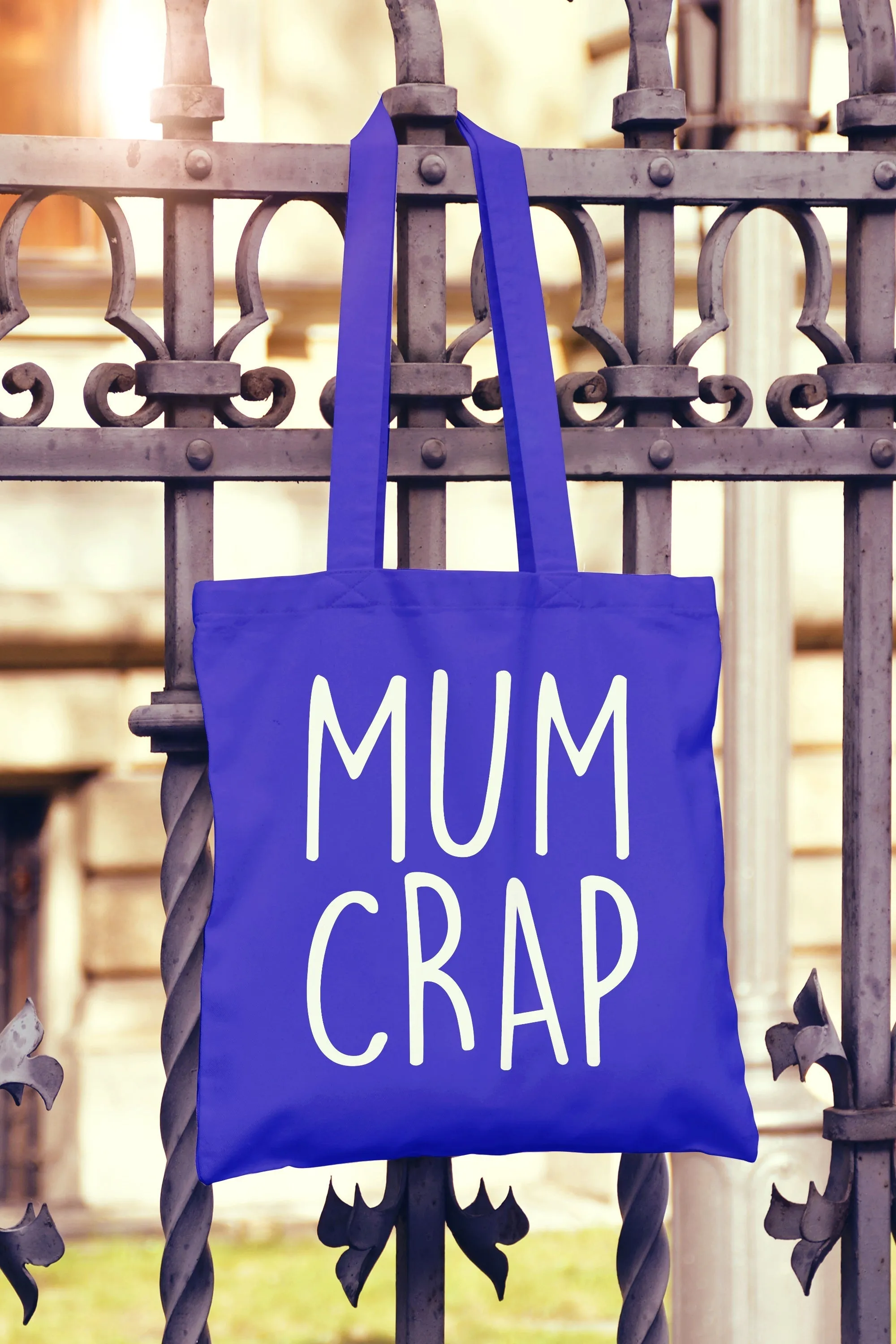 Mum Crap Tote Bag