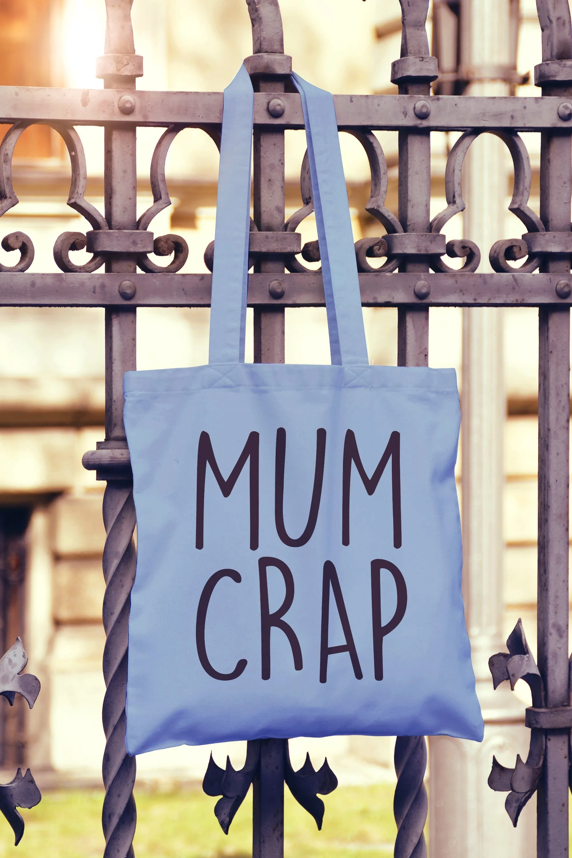 Mum Crap Tote Bag