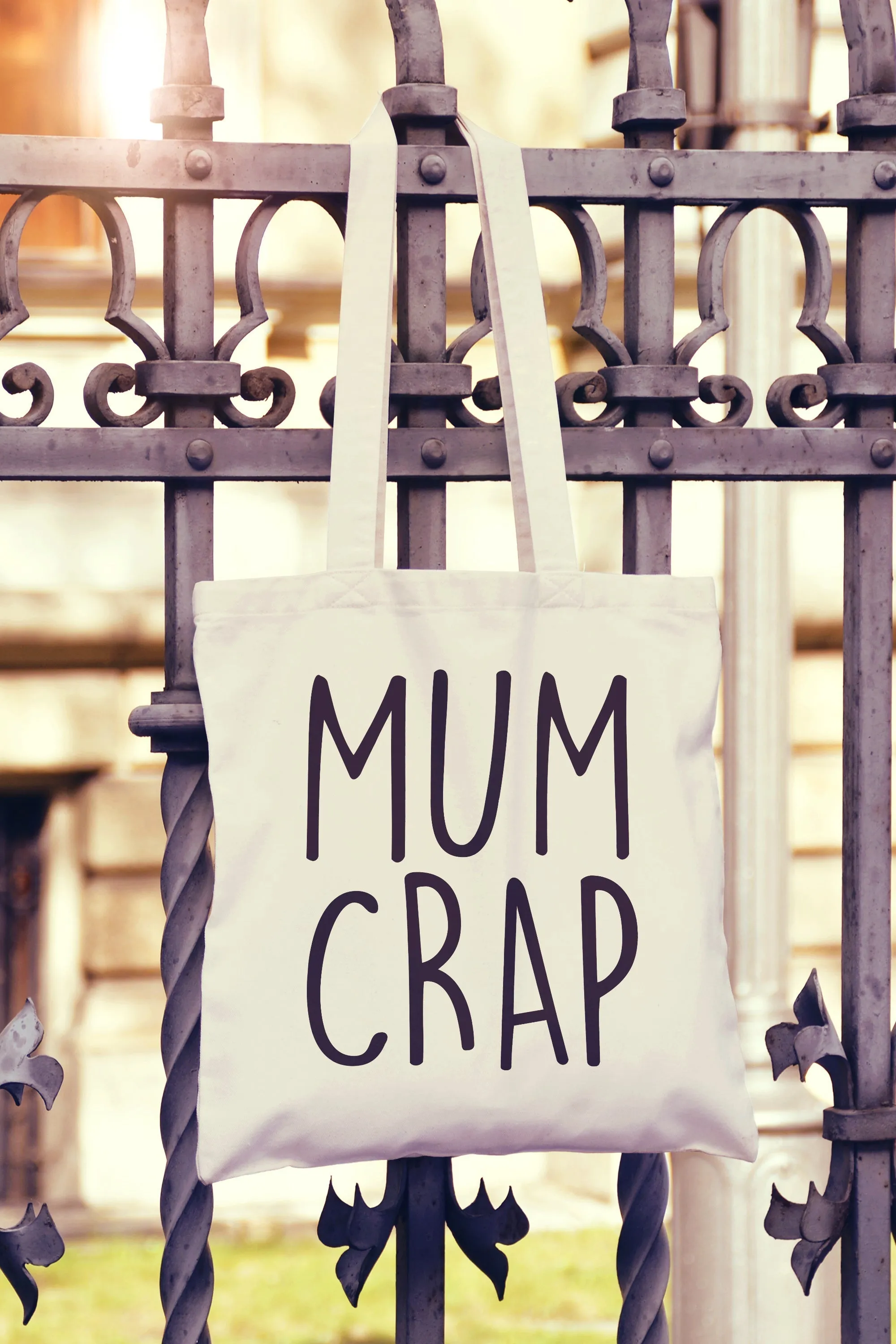 Mum Crap Tote Bag