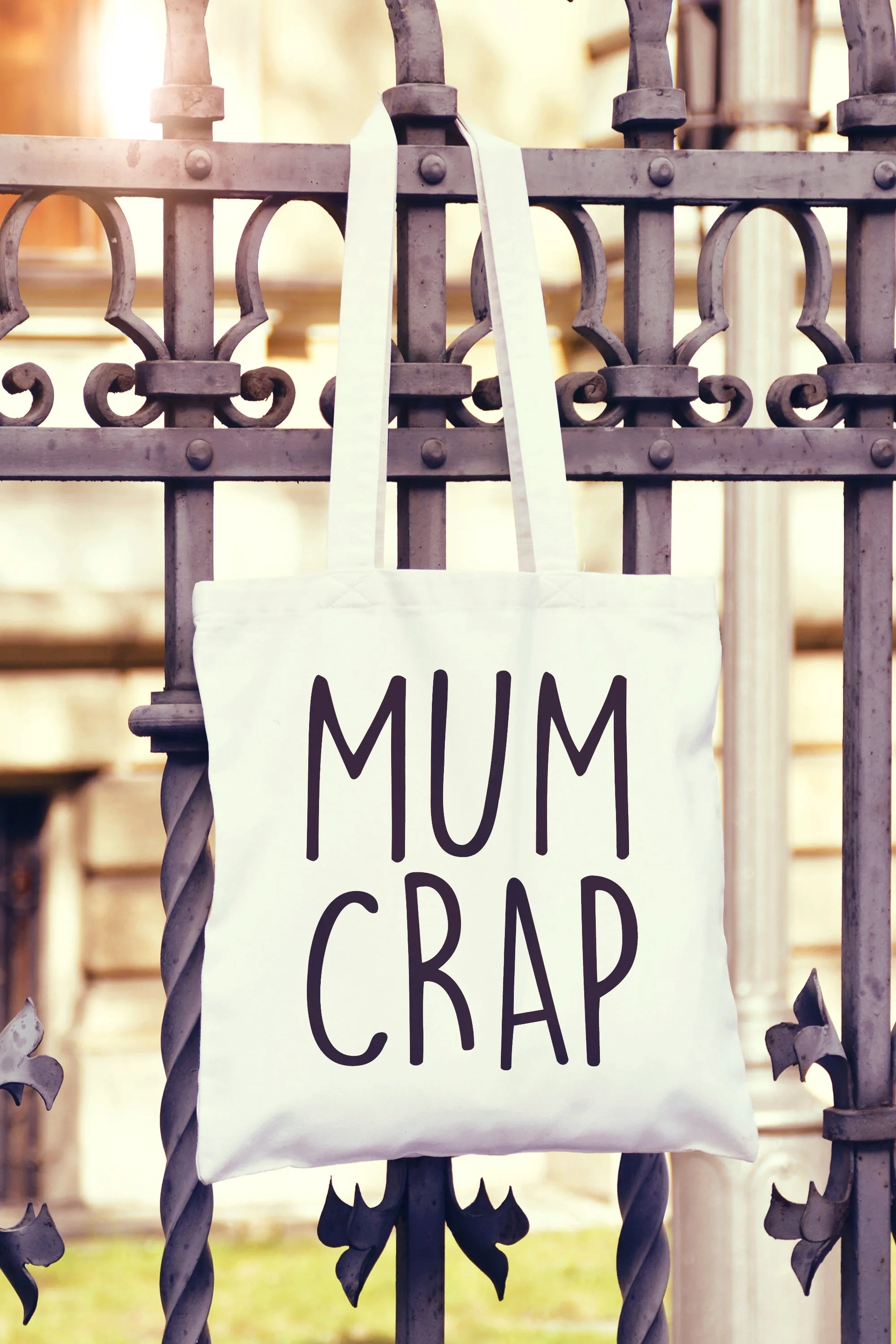 Mum Crap Tote Bag
